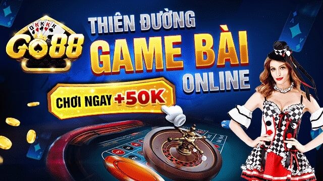 Chơi game bài online ở go88 để nhận nhiều ưu đãi